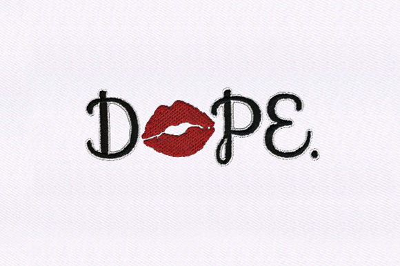 Dope Lips Embroidery Design
